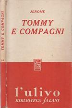 Tommy e compagni