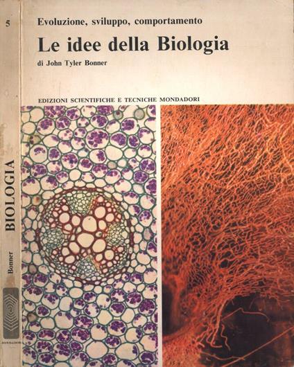Le idee della biologia - John Tyler Bonner - copertina