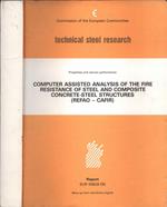 Computer assisted analysis of the fire resistance of steel and composite concrete - steel - structures R refao - Cafir )
