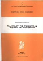 Measurement and interpretation of dynamic loads on bridges