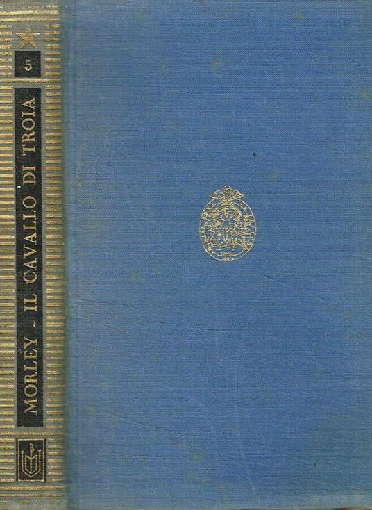 Il cavallo di troia - Christopher Morley - copertina