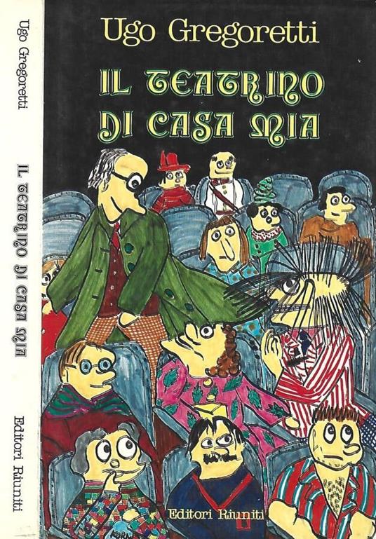 Il teatrino di casa mia - Ugo Gregoretti - copertina