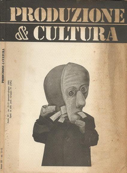 Produzione & Cultura. Rivista trimestrale del Sindacato Nazionale Scrittori. Anno III - N. 11-12 (Gennaio-Giugno 1988) - copertina