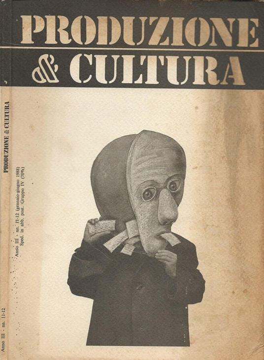 Produzione & Cultura. Rivista trimestrale del Sindacato Nazionale Scrittori. Anno III - N. 11-12 (Gennaio-Giugno 1988) - copertina