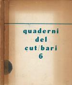 Quaderni del CUT Bari - Fascicoli del Centro Universitario Teatrale di Bari. N. 6 (Maggio 1969) e N. 7 (Dicembre 1969)