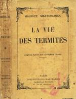 La vie des termites