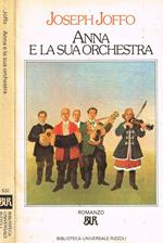 Anna e la sua orchestra