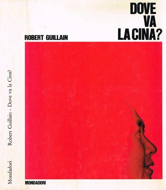Dove va la Cina? - Robert Guillain - copertina