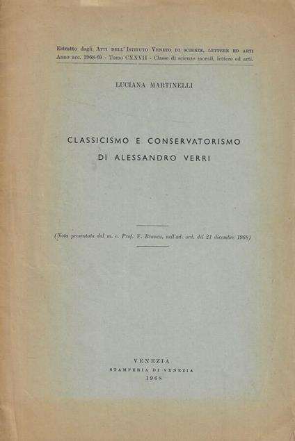 Classicismo e conservatorismo di Alessandro Verri - Luciana Martinelli - copertina