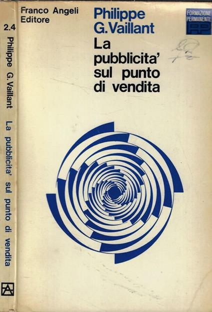 La pubblicità sul punto di vendita - Philippe G. Vaillant - copertina