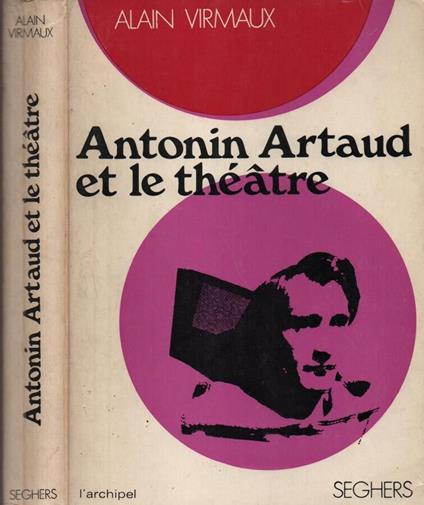 Antonin Artaud et le theatre - copertina