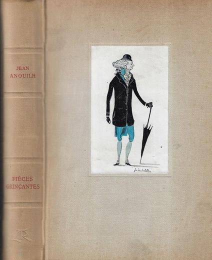 Pieces grincantes - Jean Anouilh - copertina