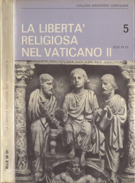 La libertà religiosa nel Vaticano II - copertina