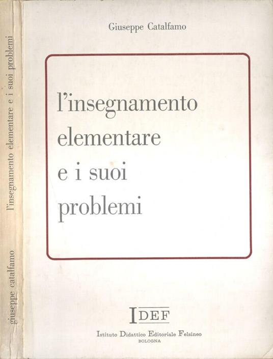 L' insegnamento elementare e i suoi problemi - Giuseppe Catalfamo - copertina