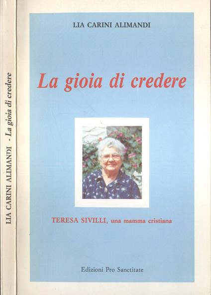 La gioia di credere - Lia Carini Alimandi - copertina