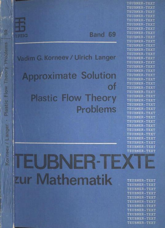 Approximate solution of plastic flow theory problems - copertina