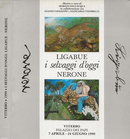 I Selvaggi d'oggi: Ligabue - Nerone - copertina