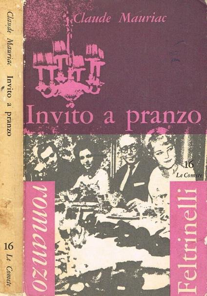 Invito a pranzo - Claude Mauriac - copertina