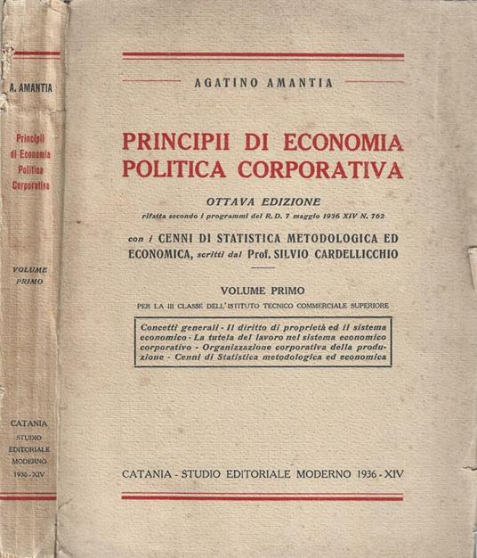 Principii di economia politica corporativa - Agatino Amantia - copertina