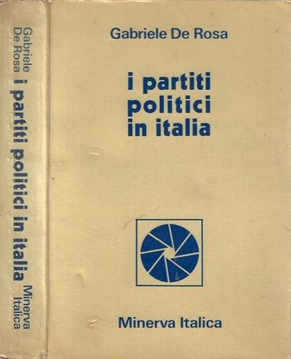 I partiti politici in Italia - Gabriele De Rosa - copertina