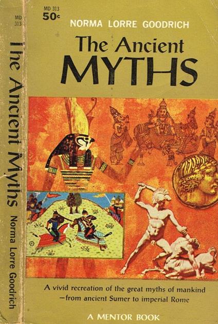 The ancient Myths - Norma Lorre Goodrich - copertina