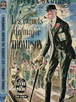 Les carnets du major W. Marmaduke Thompson