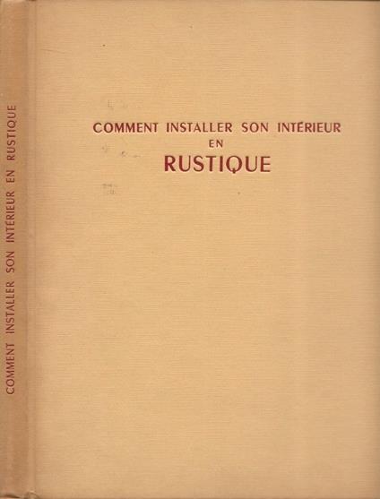 Comment installer son intérieur en rustique - copertina