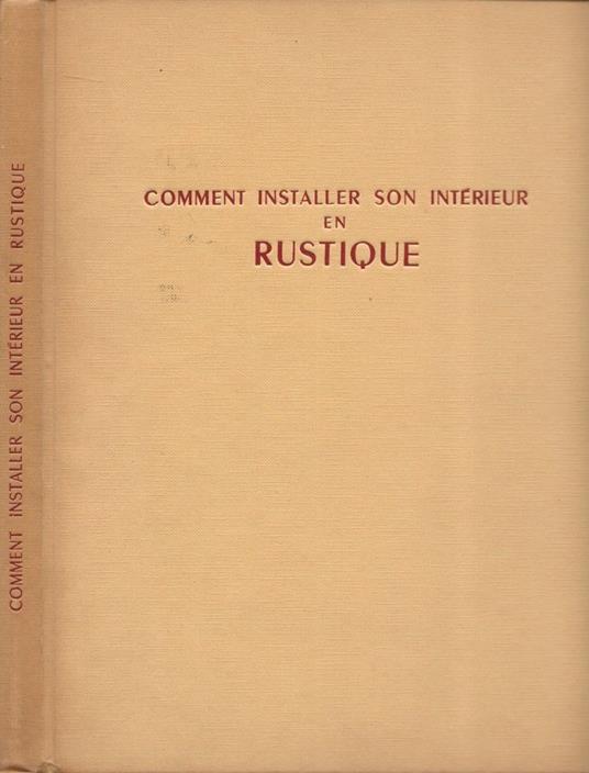Comment installer son intérieur en rustique - copertina