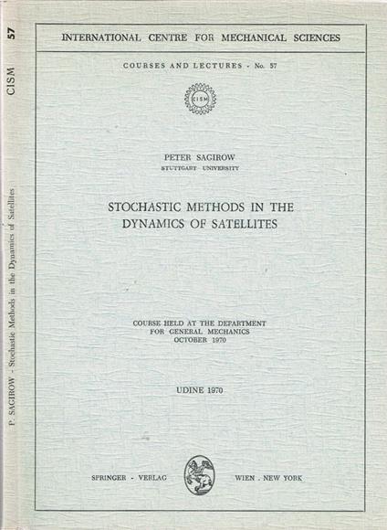 Stochastic methods in the dynamics of satellites - copertina