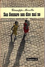 San Gennaro non dice mai di no