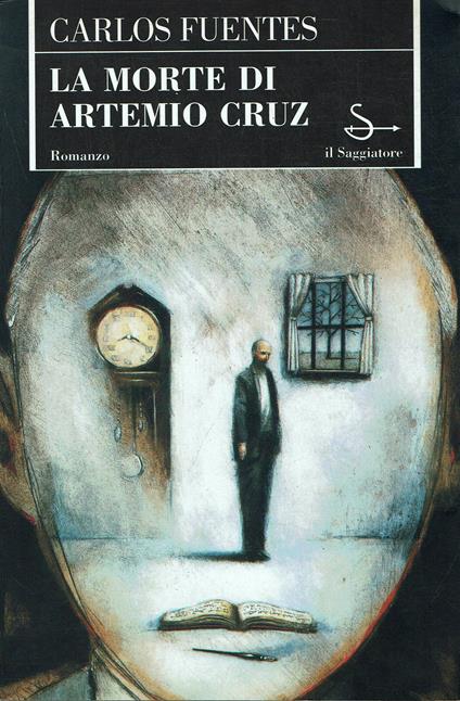 La morte di Artemio Cruz - Carlos Fuentes - copertina