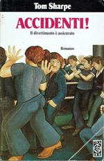 Accidenti!