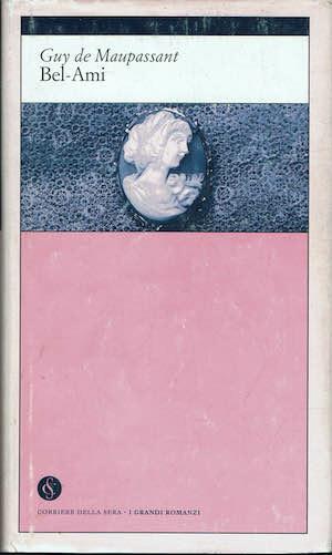 Bel-Ami - Guy de Maupassant - copertina