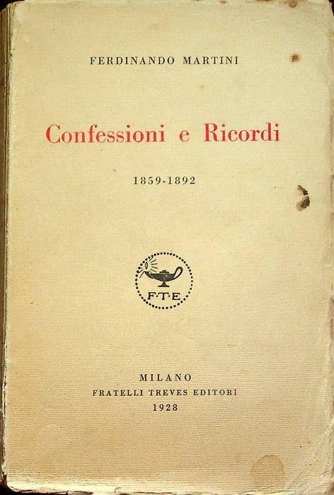 Confessioni e ricordi, 1859-1892 - Ferdinando Martini - copertina