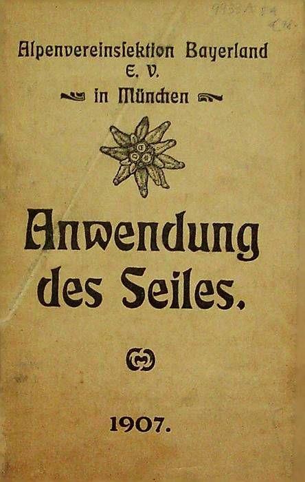 Alpenvereinsektion Bayerland E.V. in München: Anwendung des Seiles - copertina