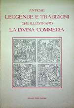 Antiche leggende e tradizioni che illustrano la Divina Commedia precedute da alcune osservazioni di P. Villari