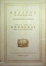 Delle lezioni di commercio o sia d'economia civile da leggersi nella cattedra Interiana di Napoli