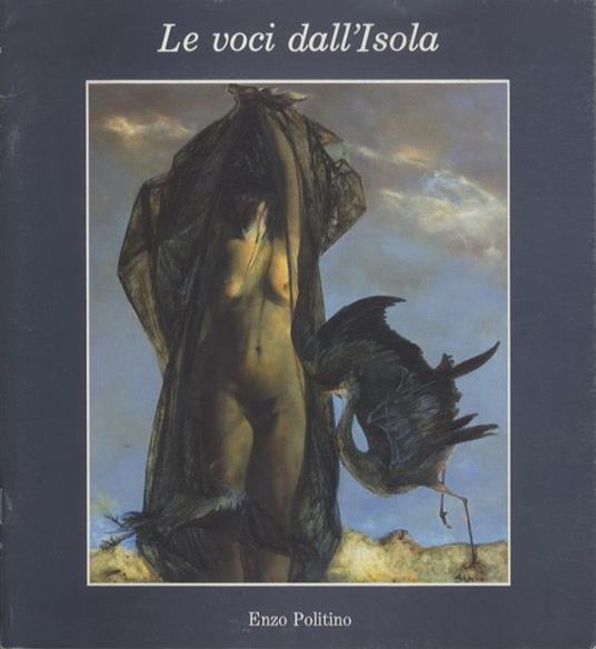 Le voci dall'Isola: Oli di Enzo Politino - copertina