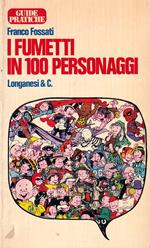 I fumetti in 100 personaggi