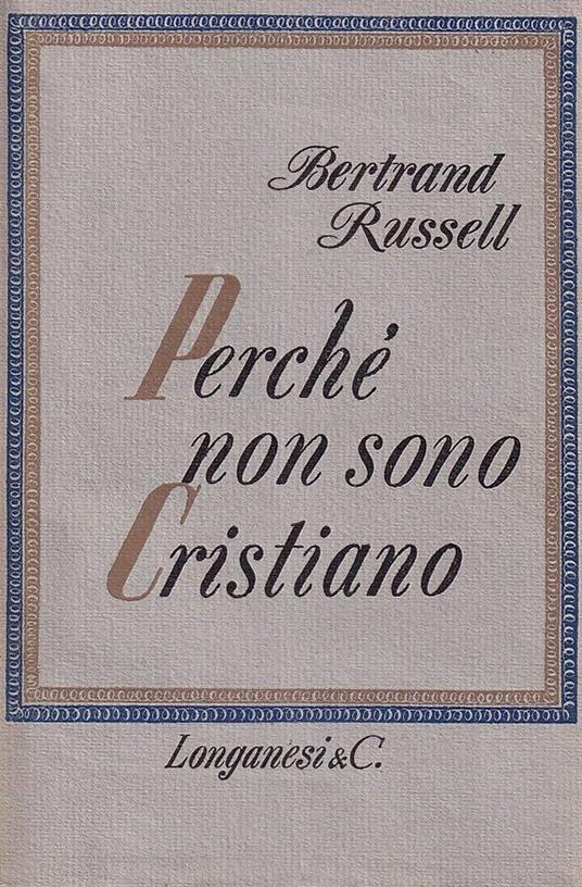 Perché non sono cristiano - Bertrand Russell - copertina