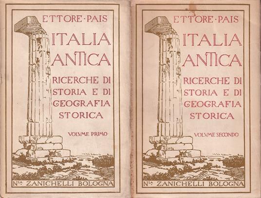 Italia antica. Ricerche di storia e di geografia storica (2 voll.) - Ettore Pais - copertina