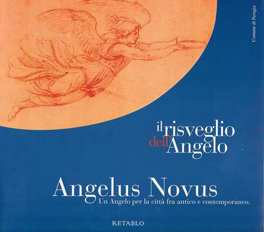 Angelus Novus - II. Contemporaneo. Un angelo per la città fra antico e contemporaneo (Il risveglio dell'Angelo) - copertina