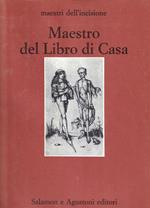 Catalogo completo delle incisioni del Maestro del Libro di Casa