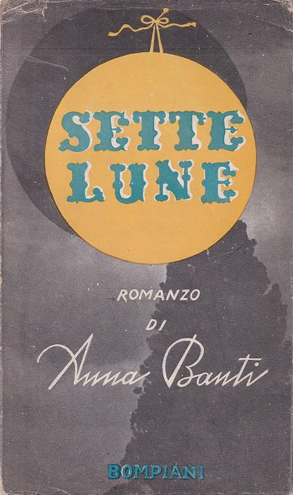 Sette Lune - Anna Banti - copertina