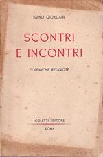 Scontri e incontri. Polemiche religiose