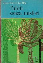 Tahiti senza misteri