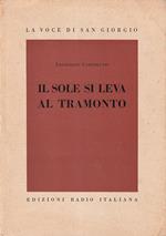 Il Sole si leva al Tramonto