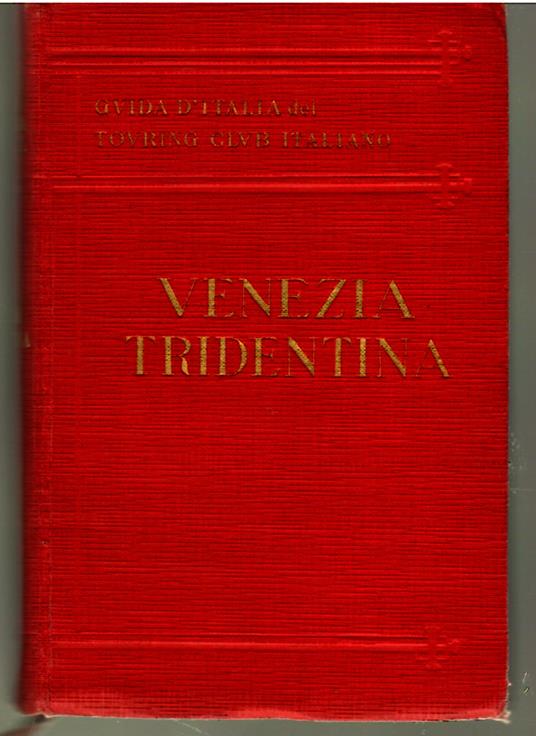 Venezia Tridentina e Cadore - copertina