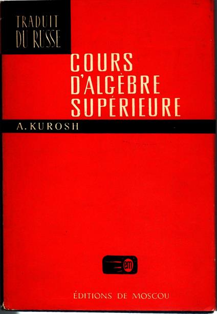 Cours D'algebre Superieure - copertina