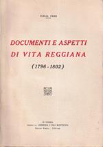 Documenti e aspetti di vita reggiana (1796-1802)